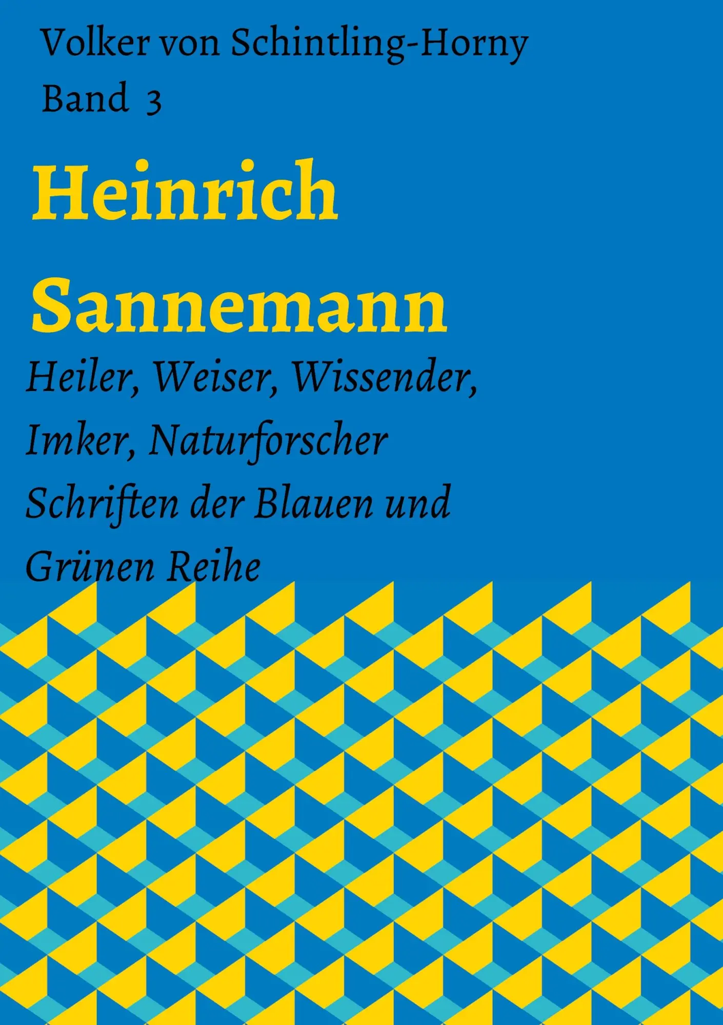 Cover: 9783743961500 | Heinrich Sannemann | Volker von Schintling-Horny | Taschenbuch | 2017