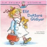 Cover: 9786053601500 | Ilk Okuma Kitabim - Elif Doktora Gidiyor | Eva Wenzel Bürger (u. a.)