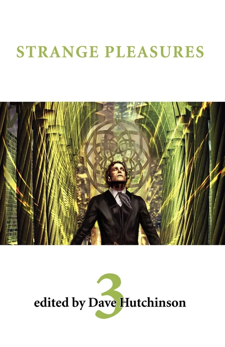 Cover: 9780809511600 | Strange Pleasures 3 | Dave Hutchinson | Taschenbuch | Englisch | 2005