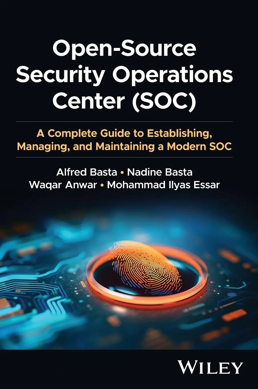 Cover: 9781394201600 | Open-Source Security Operations Center (Soc) | Alfred Basta (u. a.)