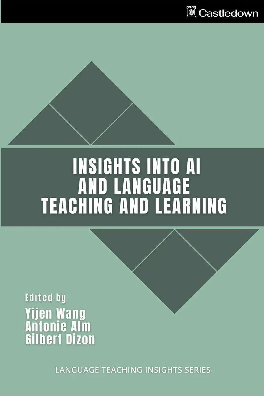 Cover: 9781763711600 | Insights into AI and Language Teaching and Learning | Wang (u. a.)