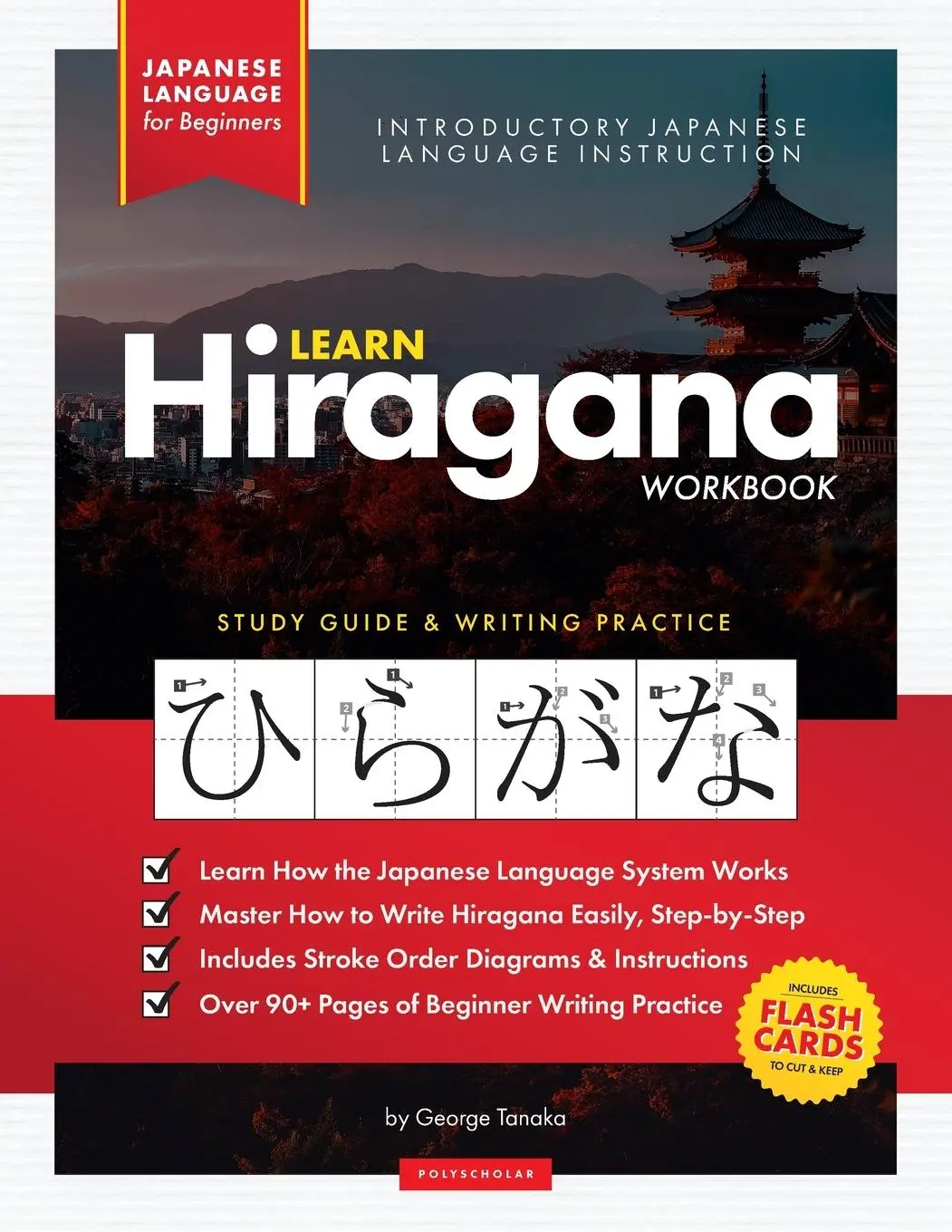 Cover: 9781838291600 | Learn Japanese Hiragana - The Workbook for Beginners | Tanaka (u. a.)