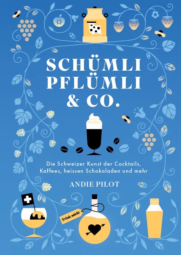 Cover: 9783038691600 | Schümli Pflümli &amp; co | Andie Pilot | Buch | 160 S. | Deutsch | 2024