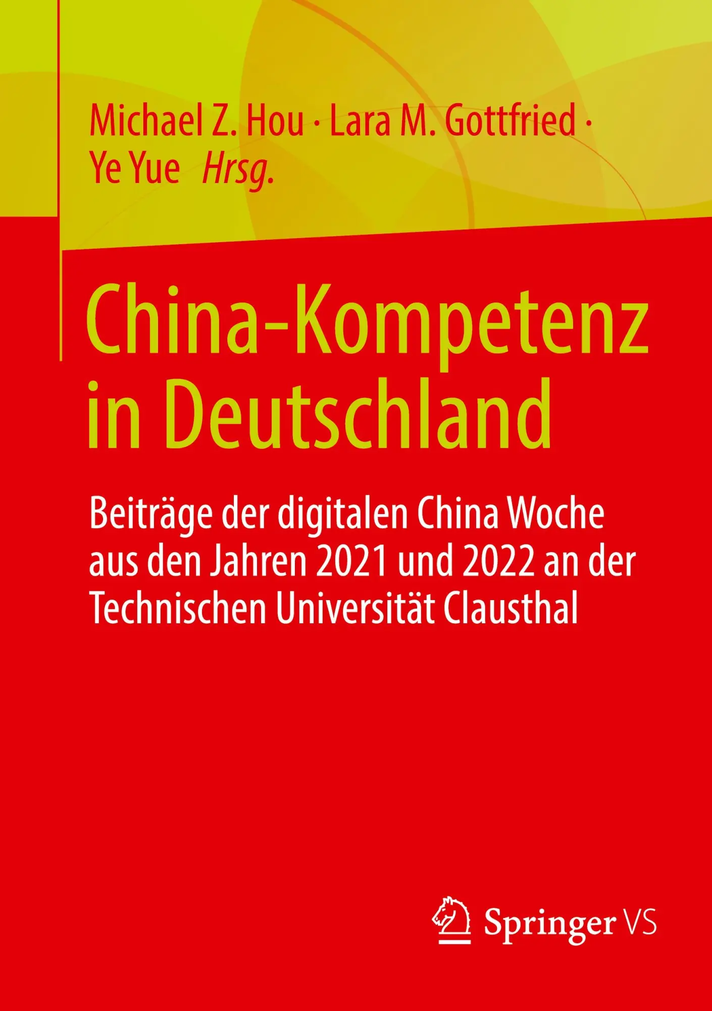 Cover: 9783658431600 | China-Kompetenz in Deutschland | Michael Z. Hou (u. a.) | Taschenbuch