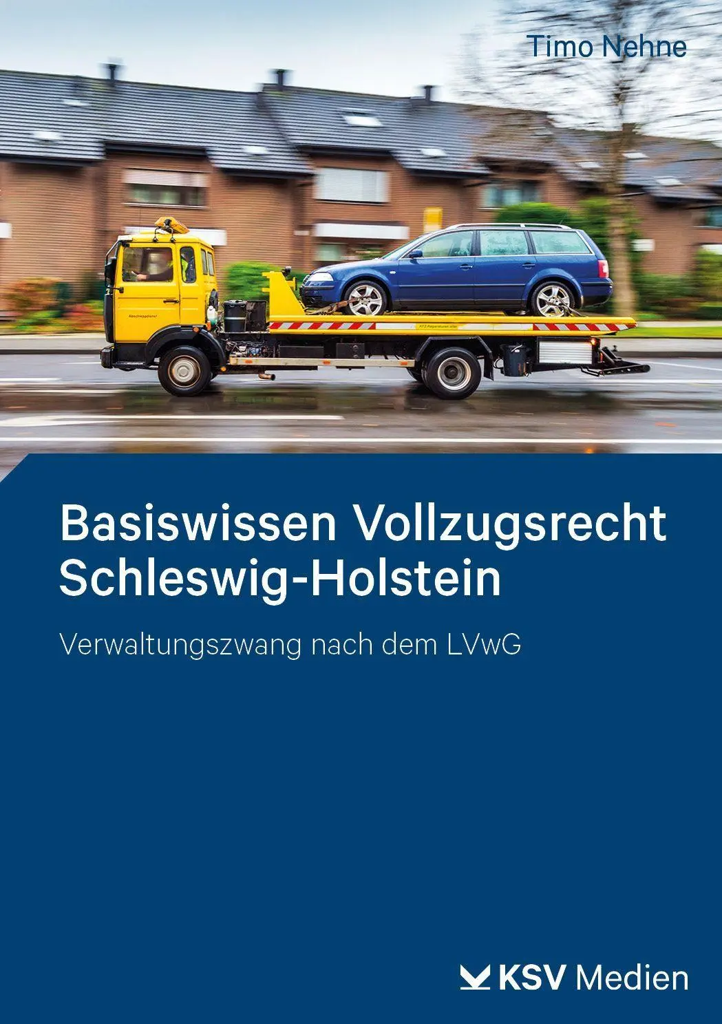 Basiswissen Vollzugsrecht Schleswig-Holstein