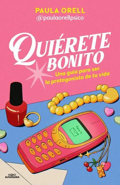 Cover: 9791387741600 | Quiã(c)Rete Bonito / Love Yourself Beautifully | Paula Orell | Buch