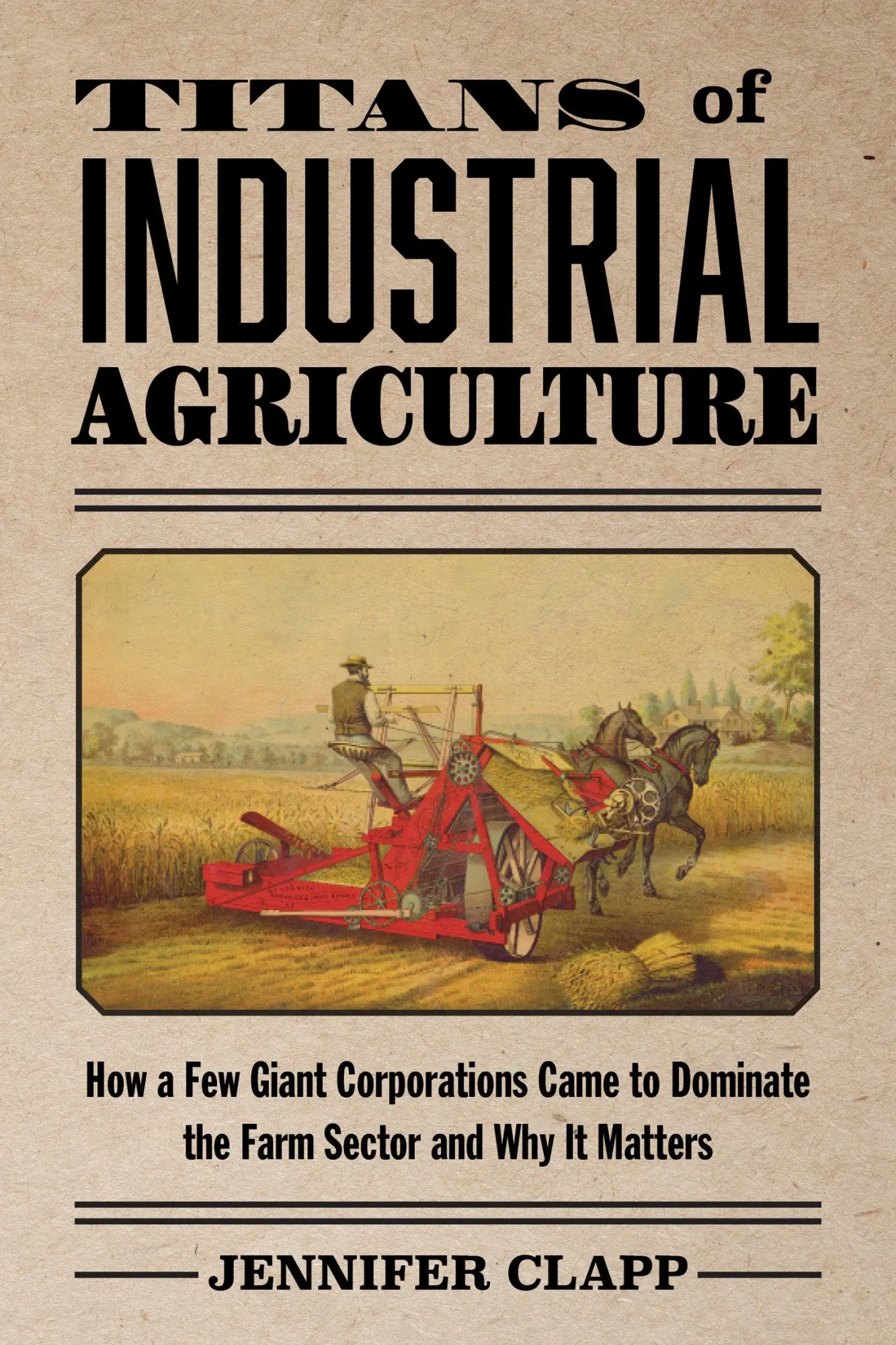 Cover: 9780262551700 | Titans of Industrial Agriculture | Jennifer Clapp | Taschenbuch | 2025