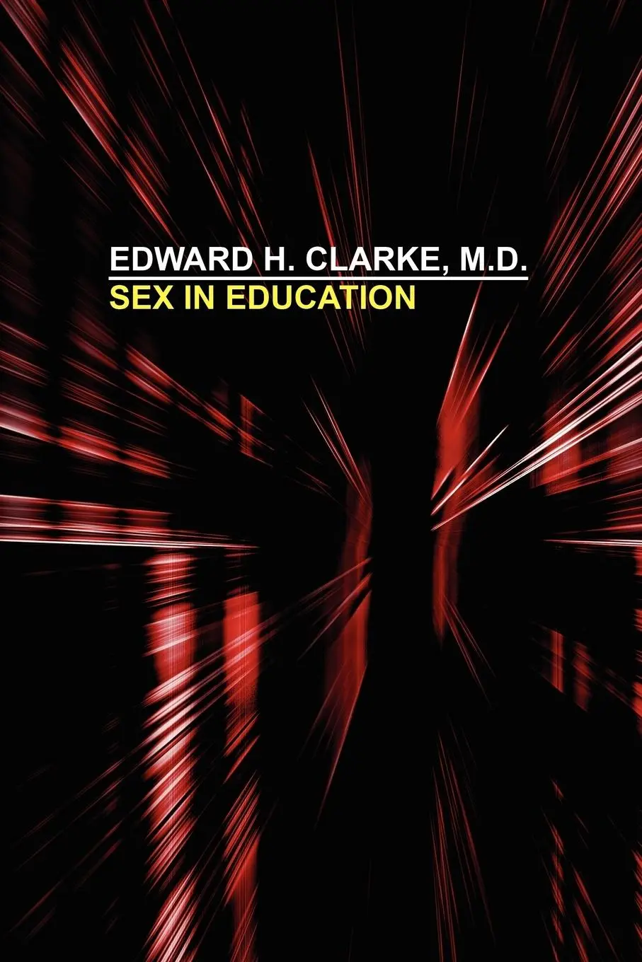 Cover: 9780809501700 | Sex in Education | Edward H. Clarke | Taschenbuch | Englisch | 2024