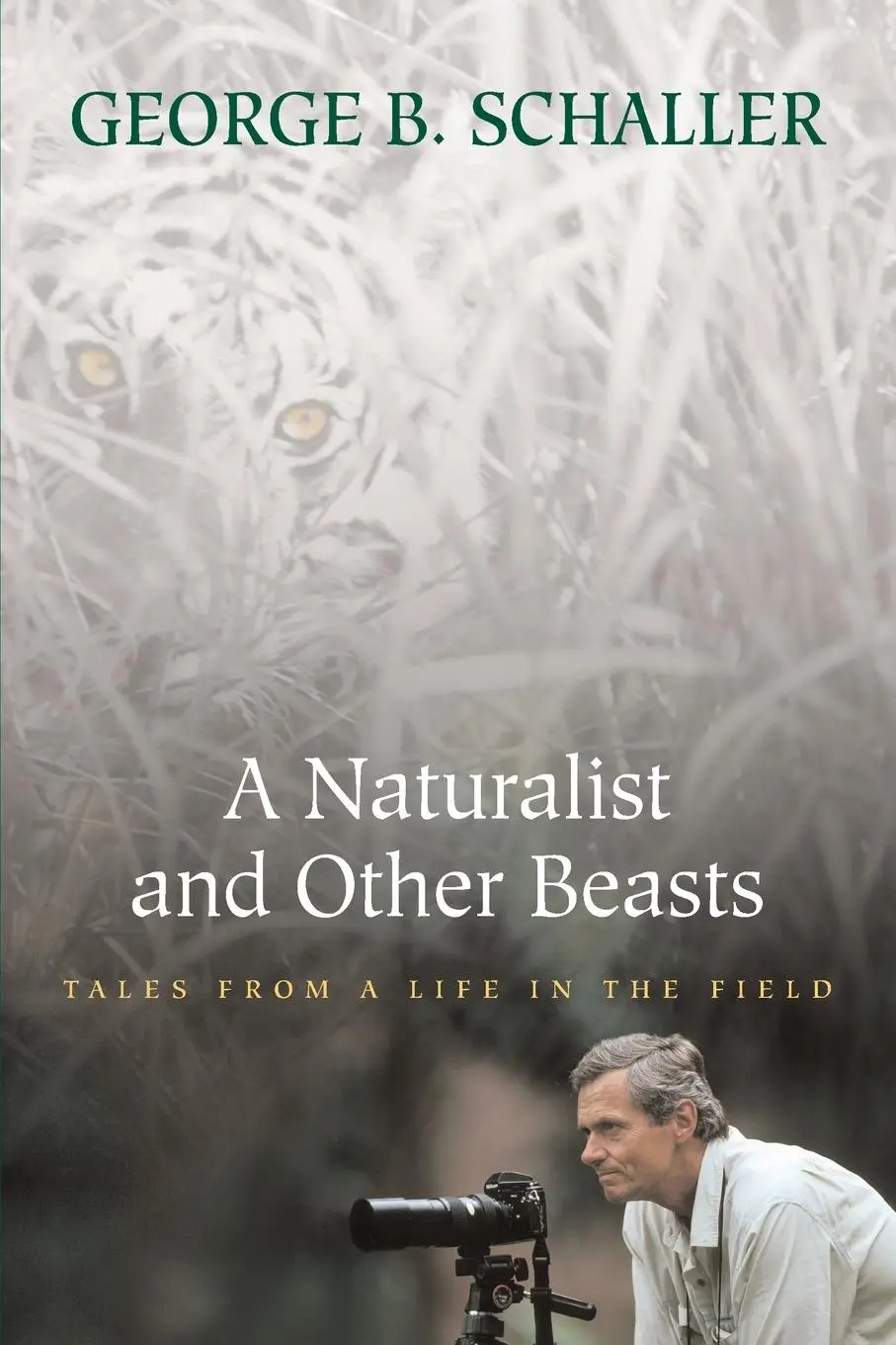 Cover: 9781578051700 | A Naturalist and Other Beasts | Tales from a Life in the Field | Buch