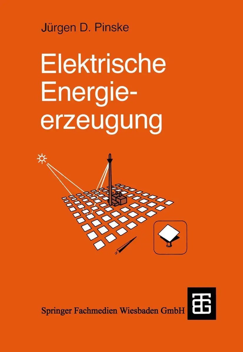 Cover: 9783519061700 | Elektrische Energieerzeugung | Jürgen Pinske | Taschenbuch | vi | 1993