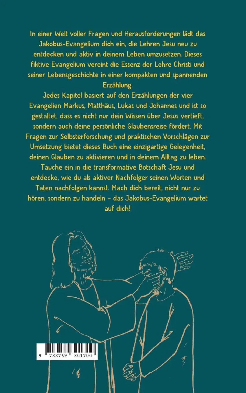 Rückseite: 9783769301700 | Das Jakobusevangelium | Jesu Botschaft zum Mitmachen | Erik Janson
