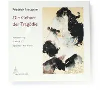 Cover: 9783939511700 | Die Geburt der Tragödie, 1 MP3-CD | Friedrich Nietzsche | Audio-CD