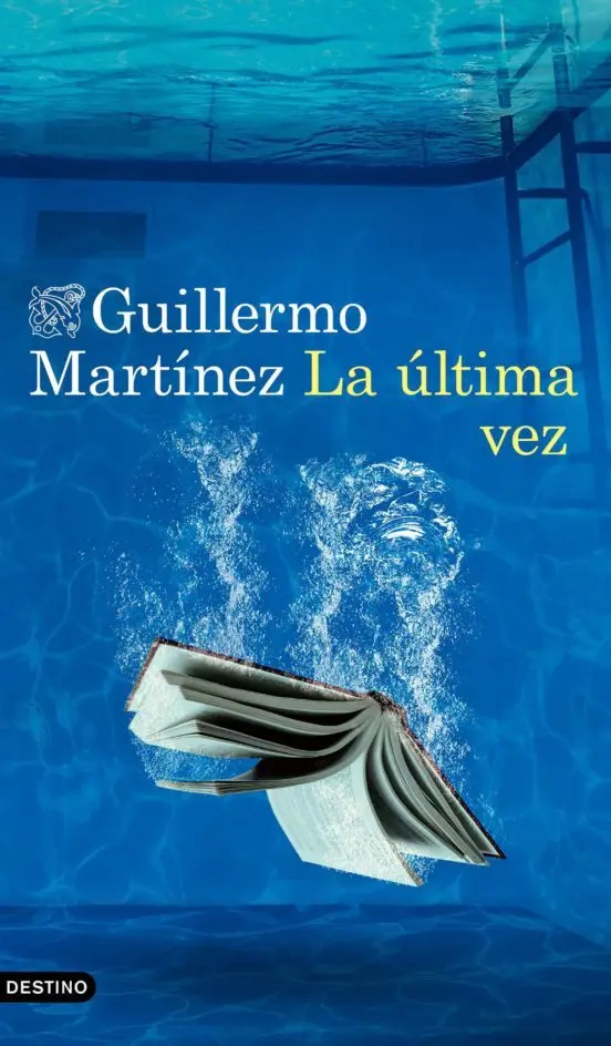 Cover: 9788423361700 | La última vez | Guillermo Martinez | Taschenbuch | Spanisch | 2022