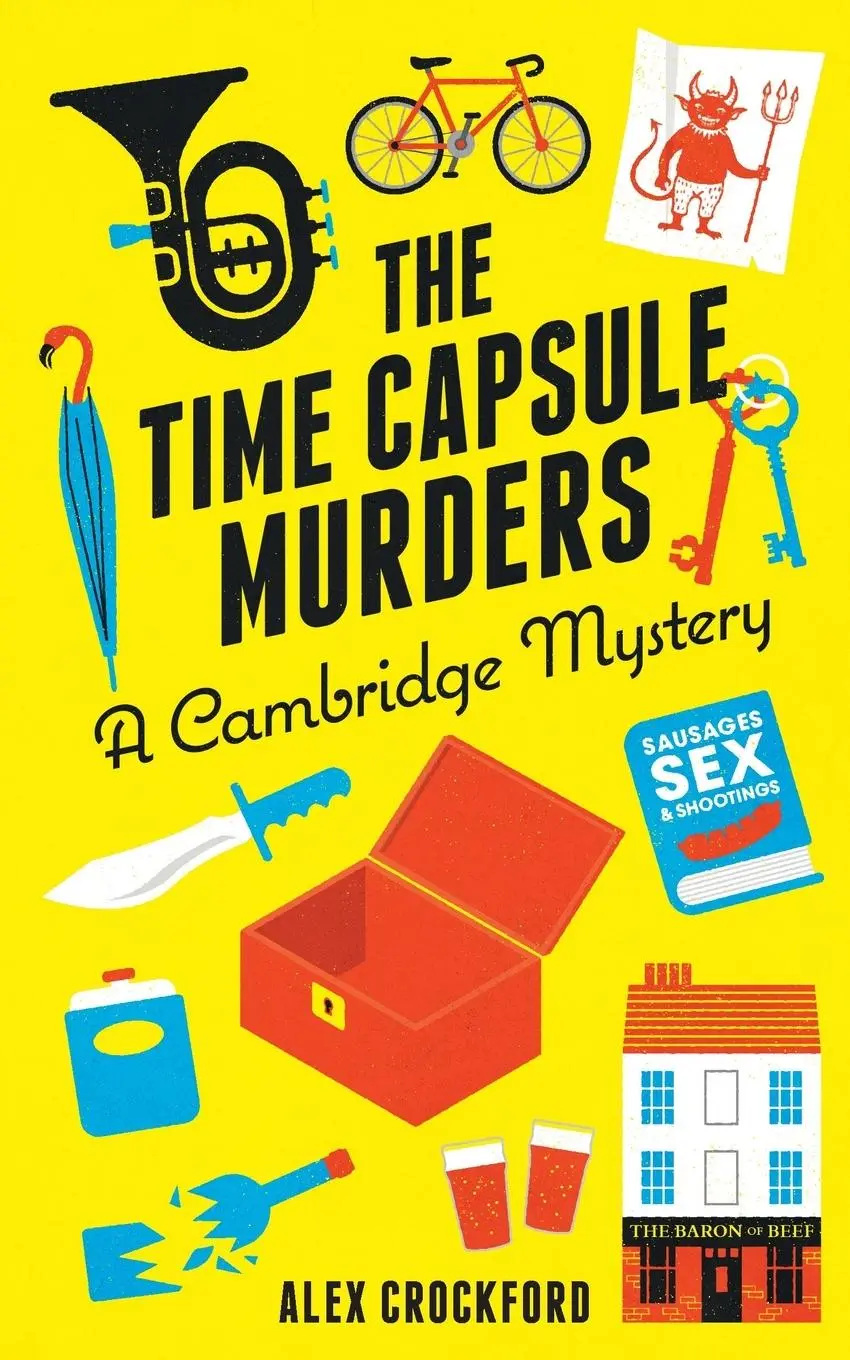 Cover: 9781068401800 | The Time Capsule Murders | A Cambridge Mystery | Alex Crockford | Buch