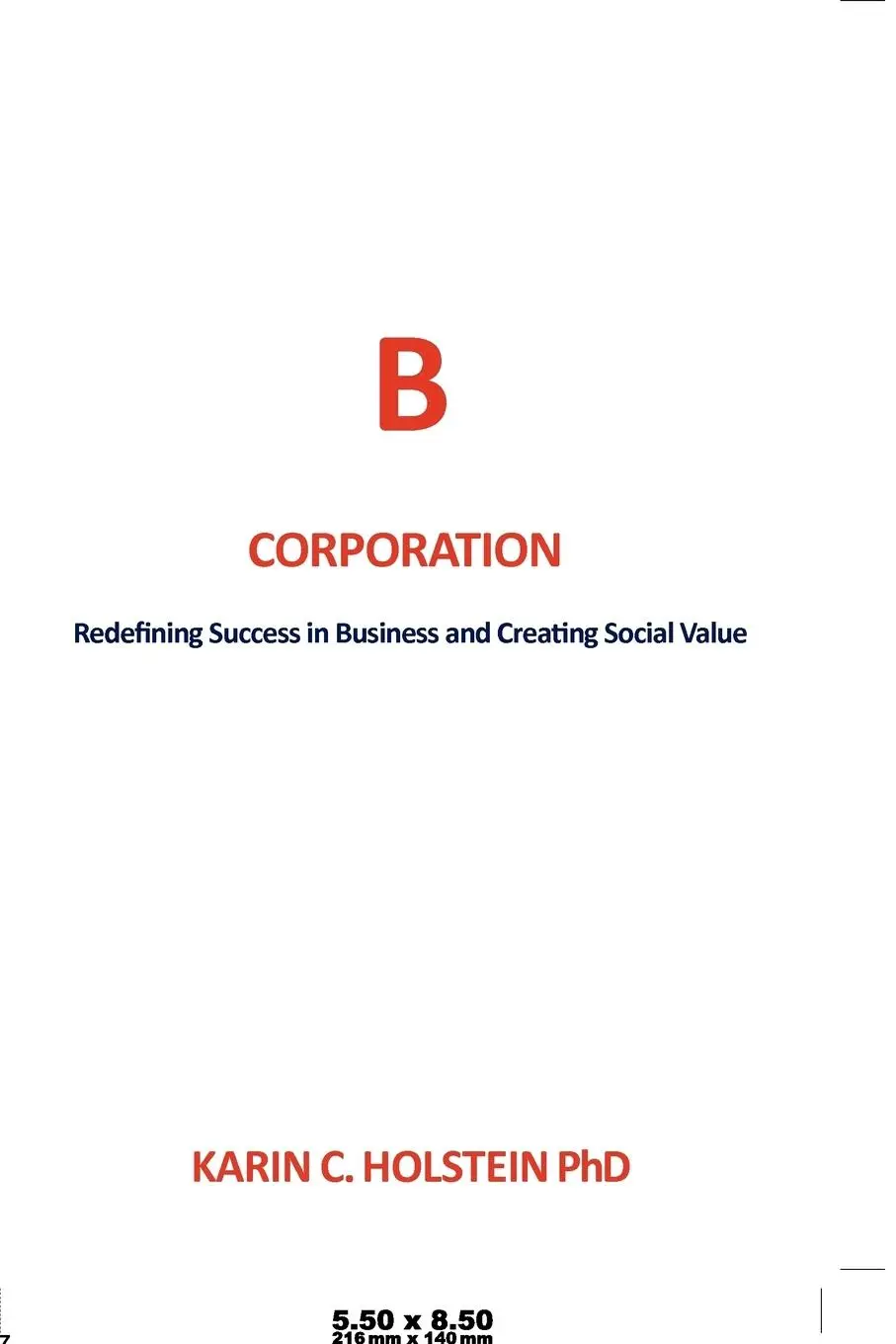 Cover: 9781477131800 | Business Ethics for a New Economy | Karin C. Holstein | Taschenbuch