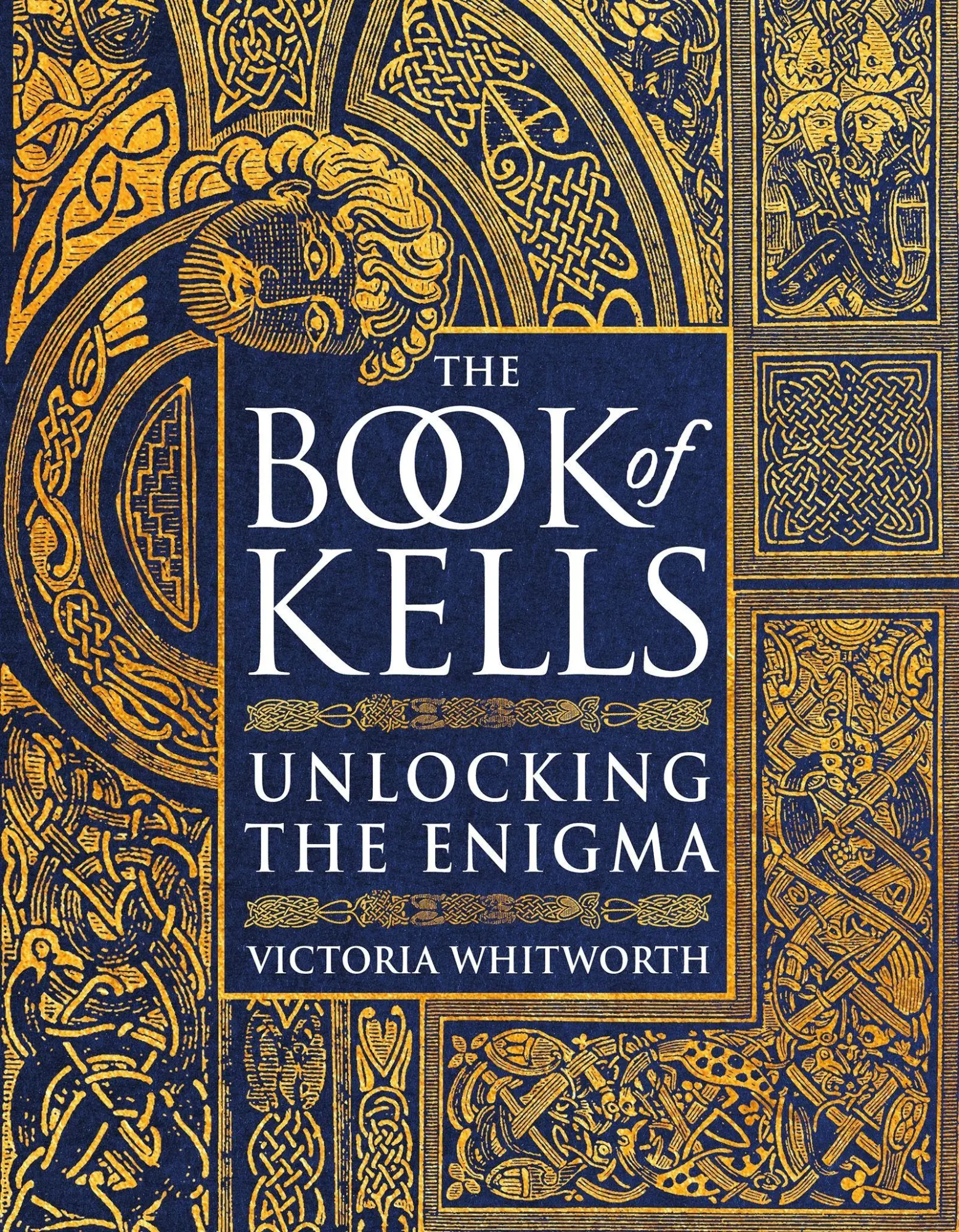 Cover: 9781788541800 | The Book of Kells | Unlocking the Enigma | Victoria Whitworth | Buch