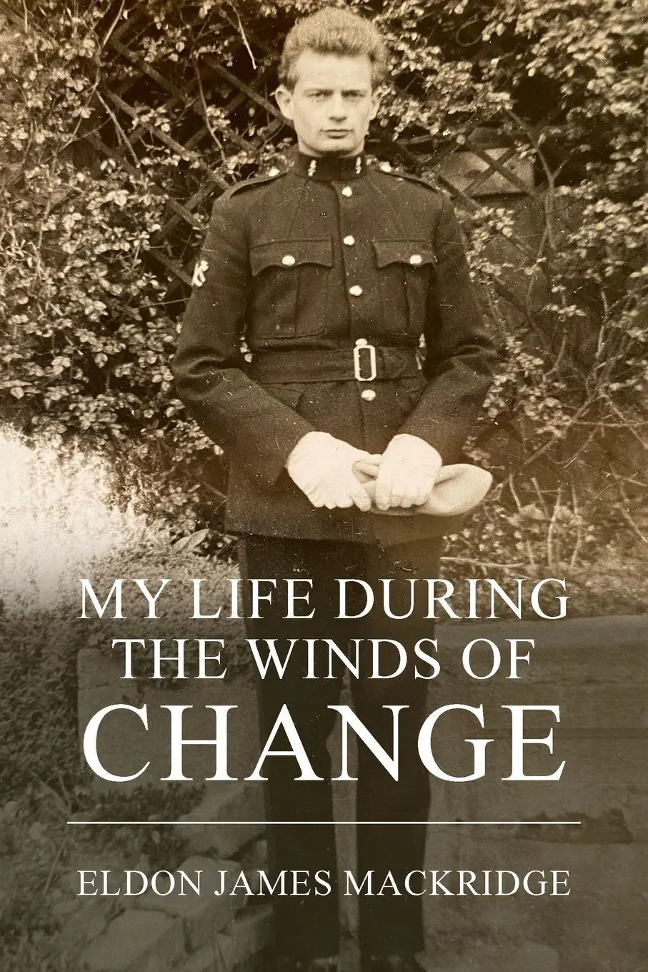 Cover: 9781800311800 | My Life During the Winds of Change | Eldon James Mackridge | Buch