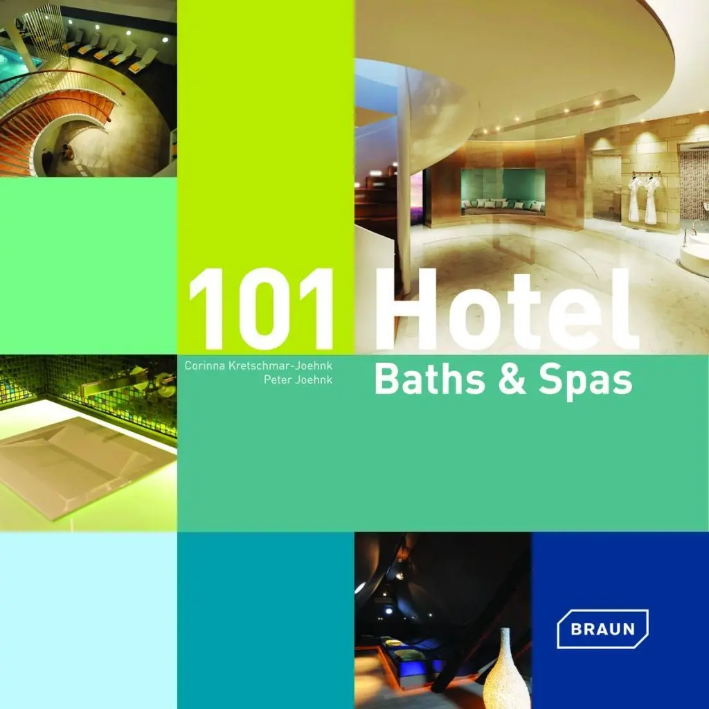 Cover: 9783037681800 | 101 Hotel Baths &amp; Spas | Corinna/Joehnk, Peter Kretschmar-Joehnk