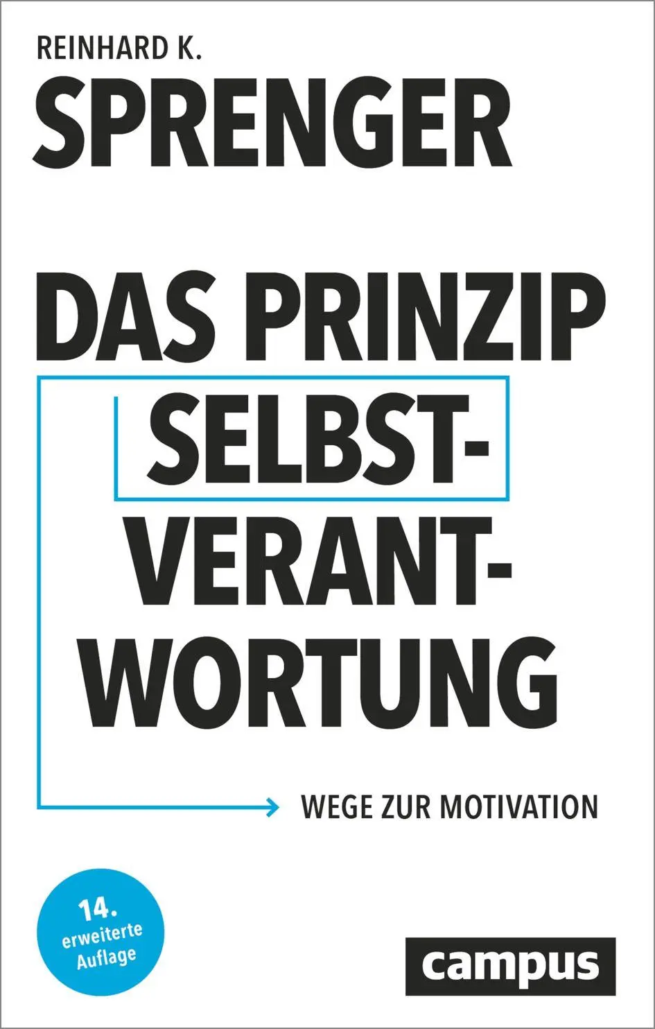 Cover: 9783593521800 | Das Prinzip Selbstverantwortung | Wege zur Motivation | Sprenger | IV