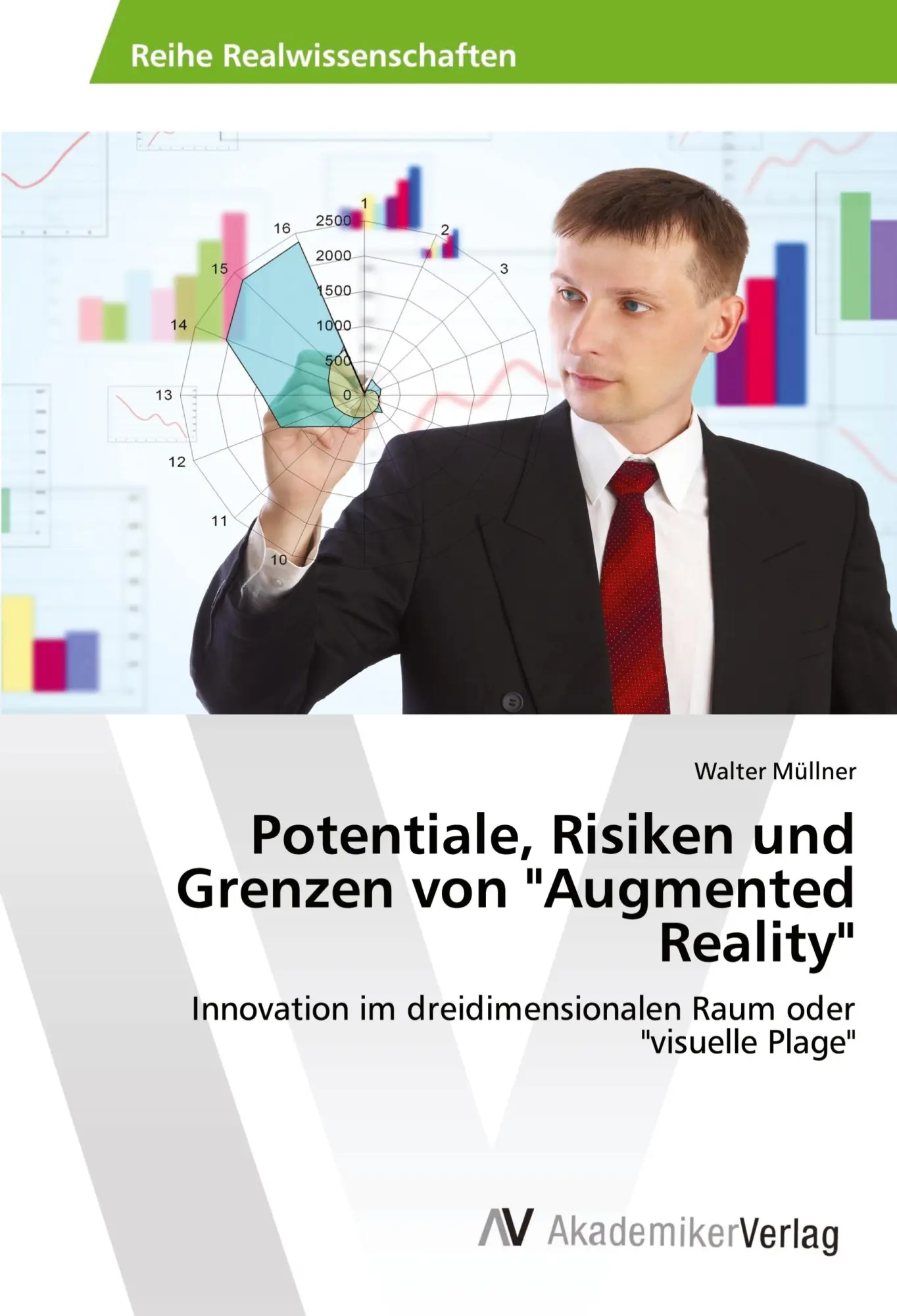 Cover: 9783639461800 | Potentiale, Risiken und Grenzen von "Augmented Reality" | Müllner