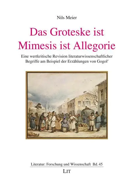 Cover: 9783643251800 | Das Groteske ist Mimesis ist Allegorie | Nils Meier | Taschenbuch