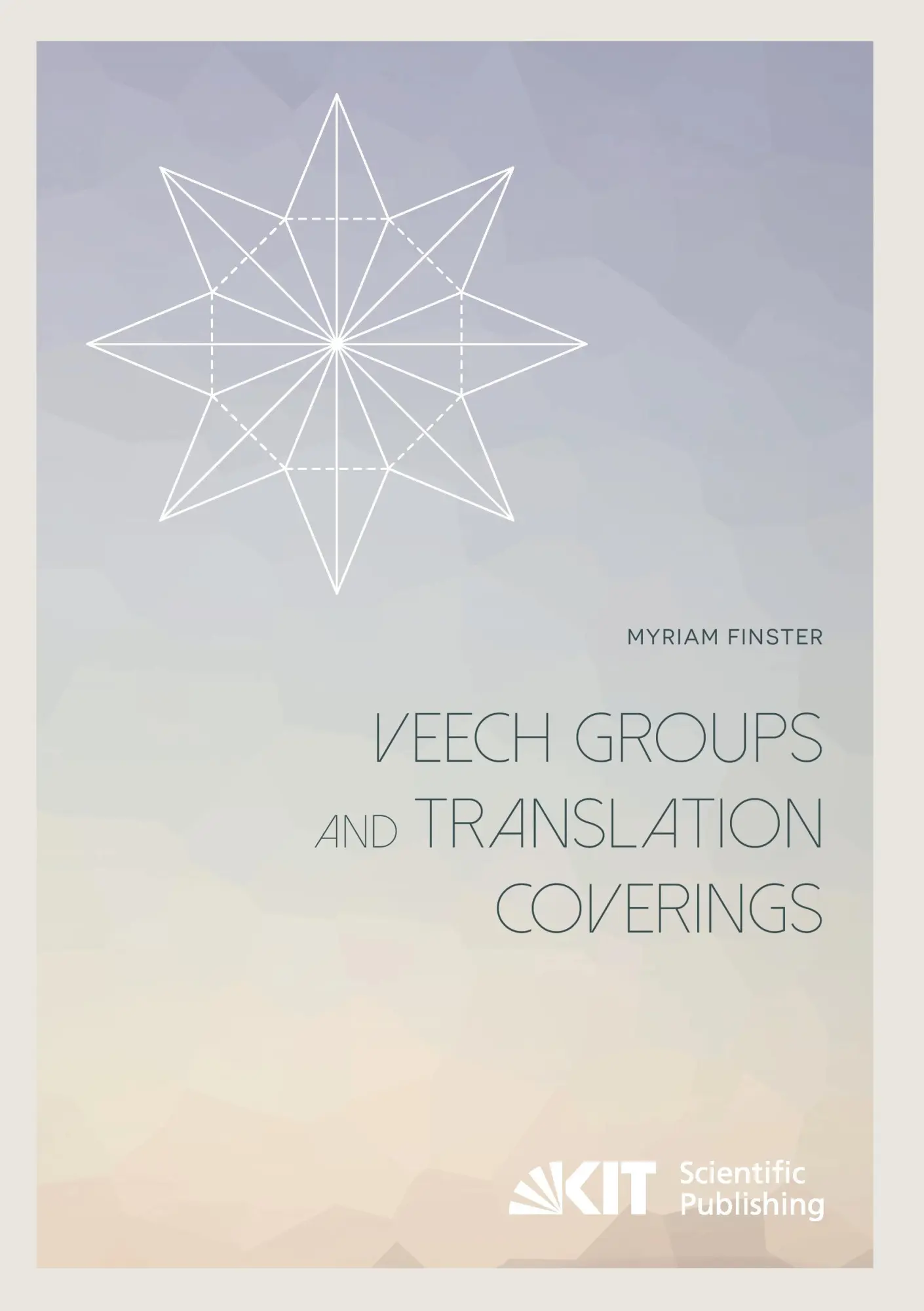 Veech Groups and Translation Coverings - Myriam Finster Kartoniert (TB)