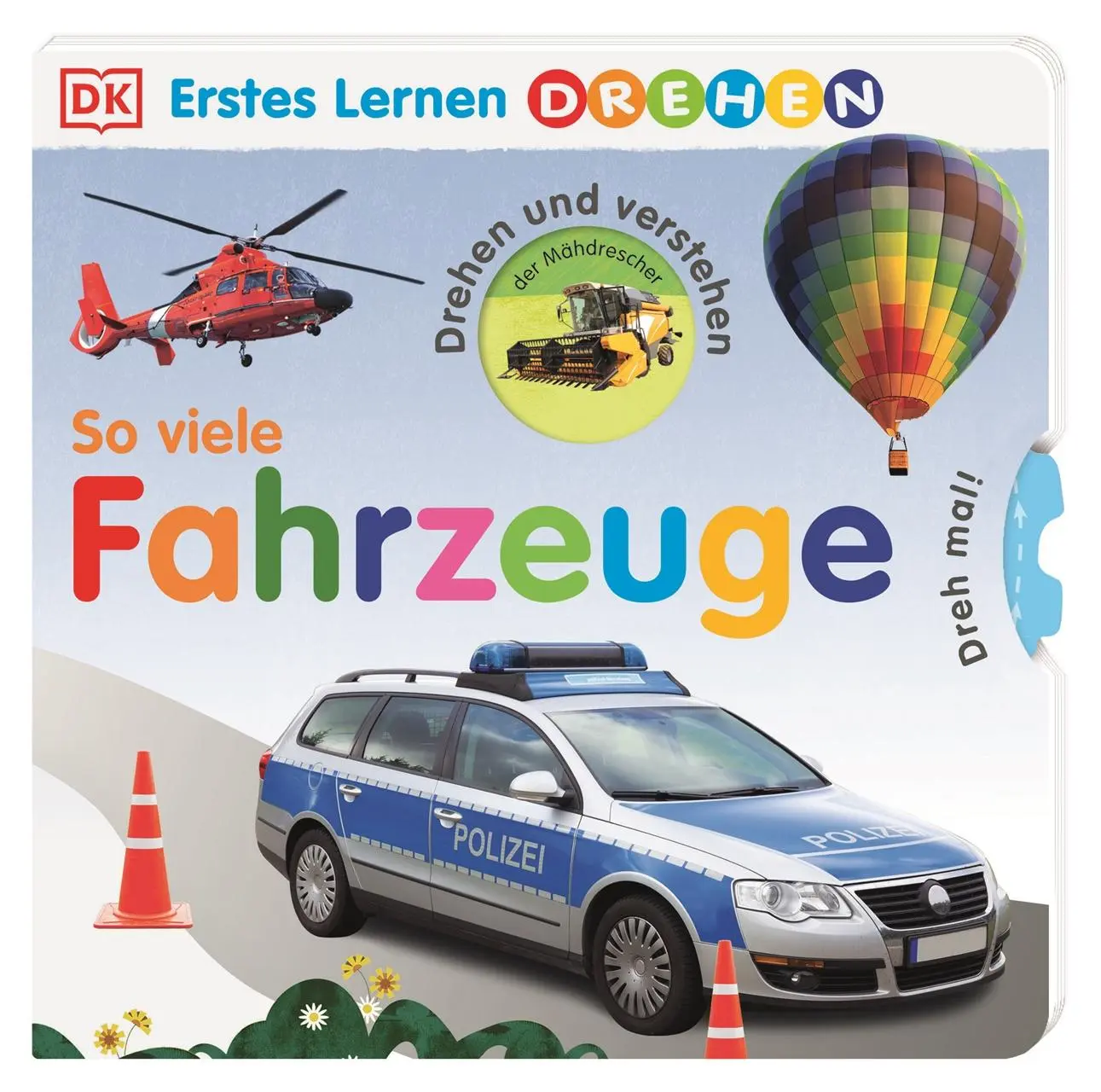Cover: 9783831041800 | Erstes Lernen Drehen. So viele Fahrzeuge | DK Verlag - Kids | Buch