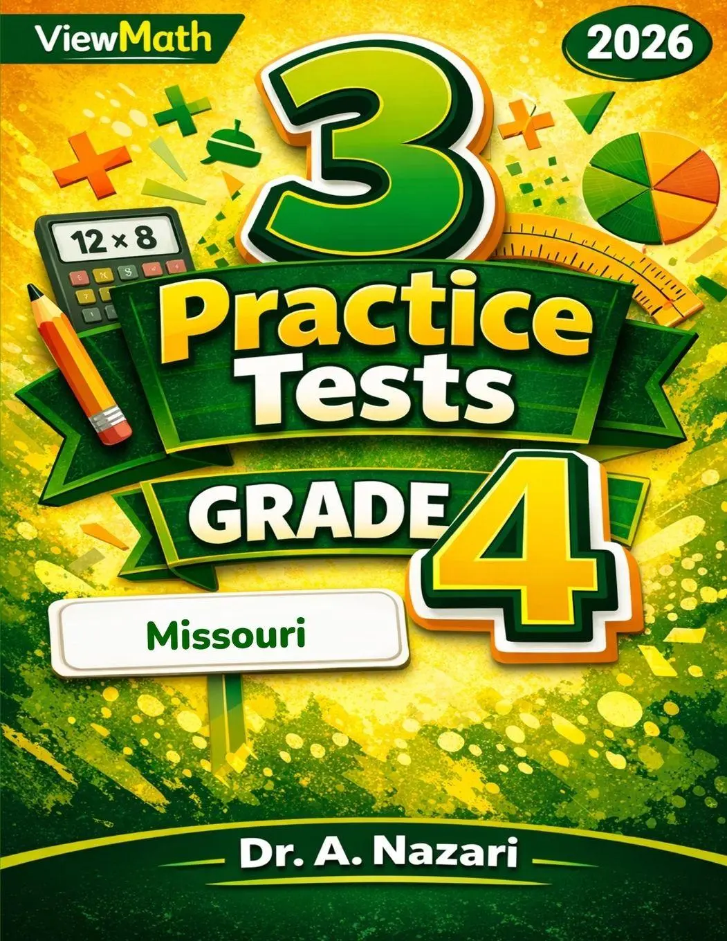 Cover: 9798895991800 | 3 Missouri MAP Grade 4 Math Practice Tests | A. Nazari | Taschenbuch