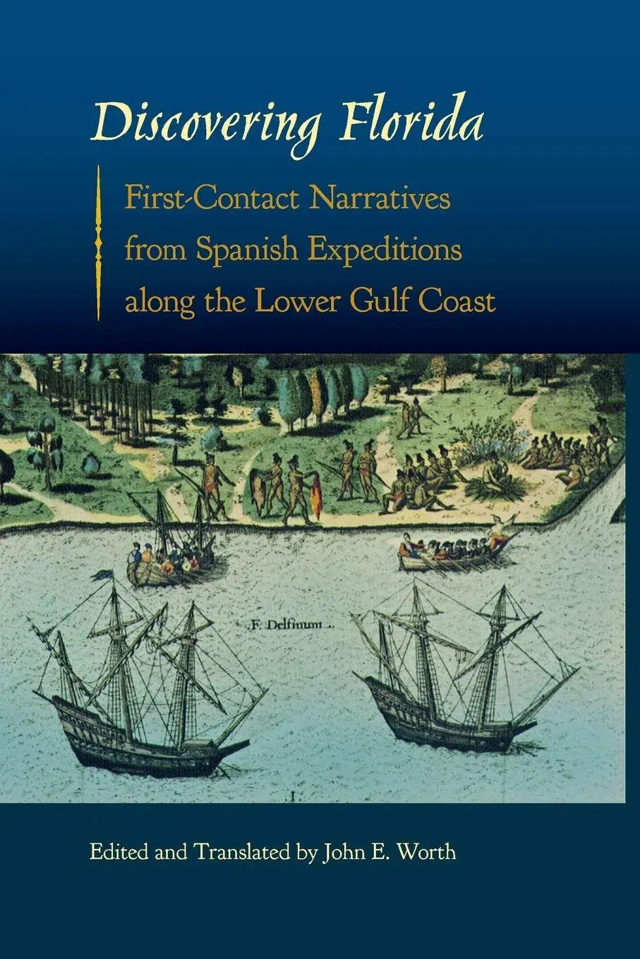 Cover: 9780813061900 | Discovering Florida | John E. Worth | Taschenbuch | Englisch | 2015