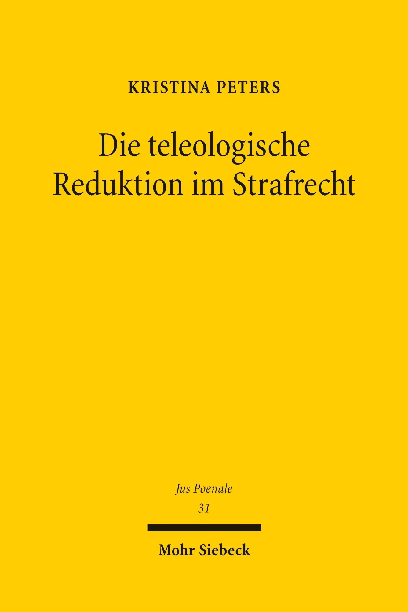 Die teleologische Reduktion im Strafrecht - Neuware