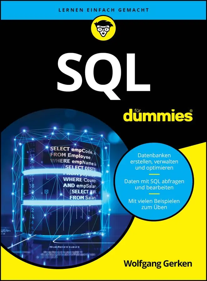 Cover: 9783527721900 | SQL für Dummies | Wolfgang Gerken | Taschenbuch | für Dummies | 352 S.