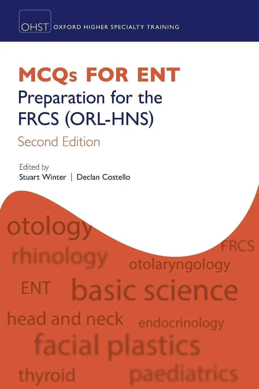Cover: 9780198792000 | McQs for Ent | Preparation for the Frcs (Orl-Hns) | Stuart Winter