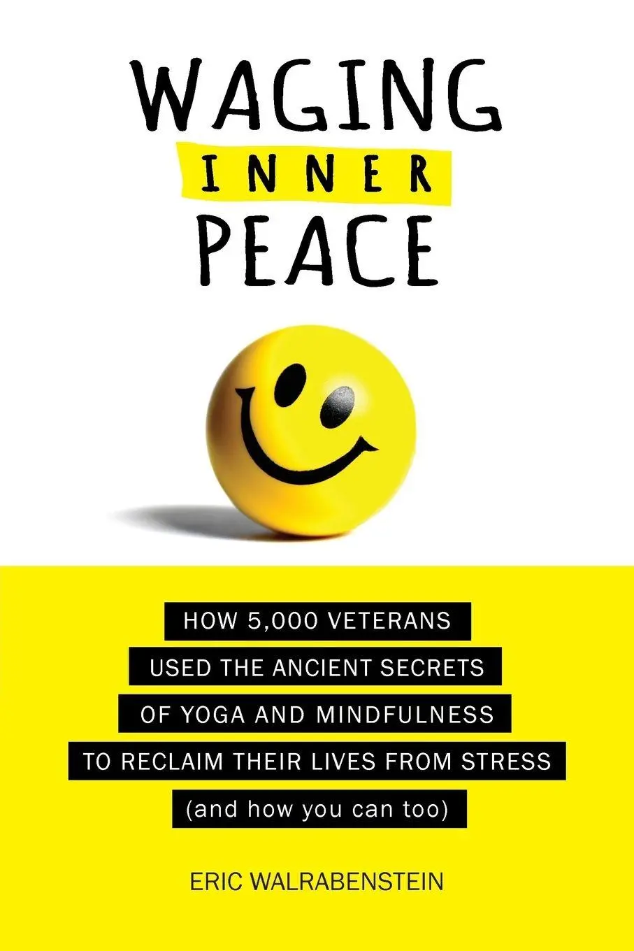 Cover: 9780997342000 | Waging Inner Peace | Eric Walrabenstein | Taschenbuch | Englisch