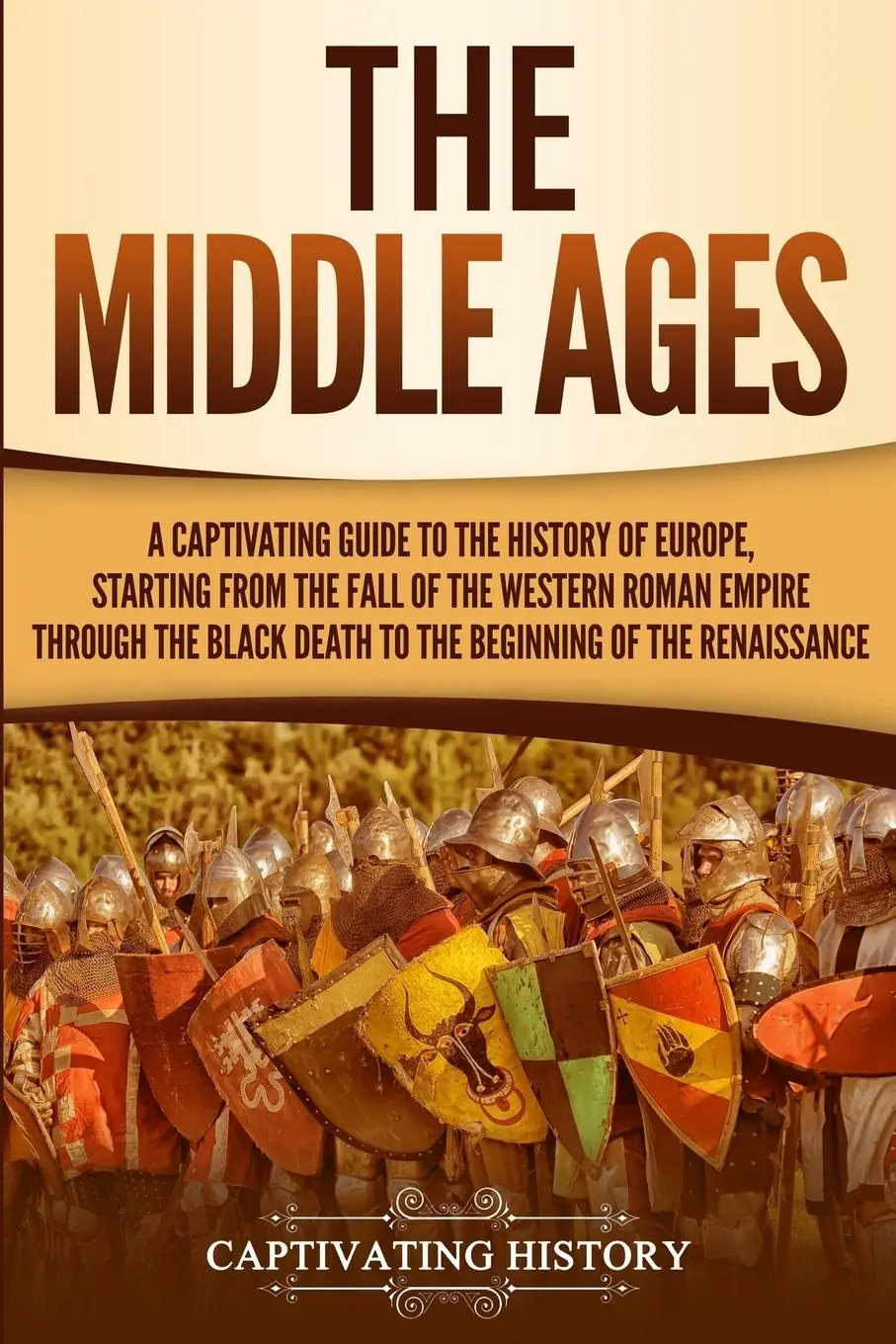 Cover: 9781950922000 | The Middle Ages | Captivating History | Taschenbuch | Englisch | 2019