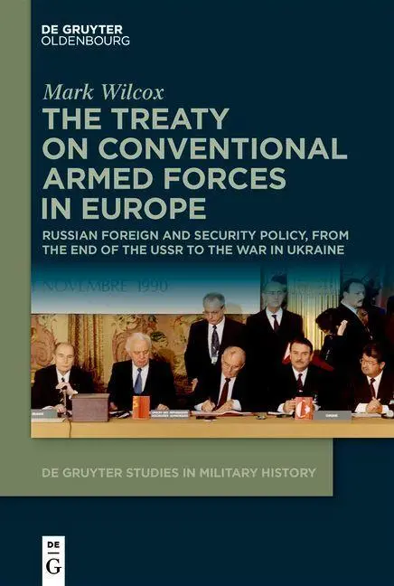 Cover: 9783111332000 | The Treaty on Conventional Armed Forces in Europe | Mark Wilcox | Buch