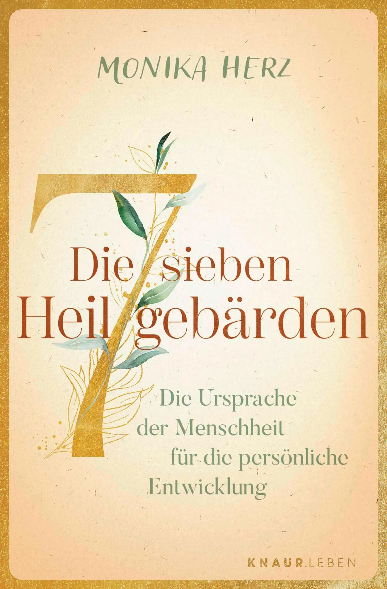 Cover: 9783426562000 | Die sieben Heilgebärden | Monika Herz | Taschenbuch | 128 S. | Deutsch