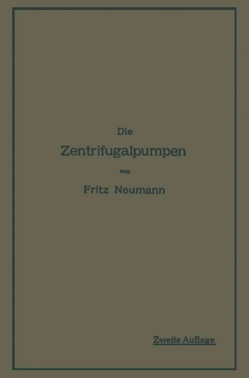 Cover: 9783642902000 | Die Zentrifugalpumpen | Fritz Neumann | Taschenbuch | viii | Deutsch