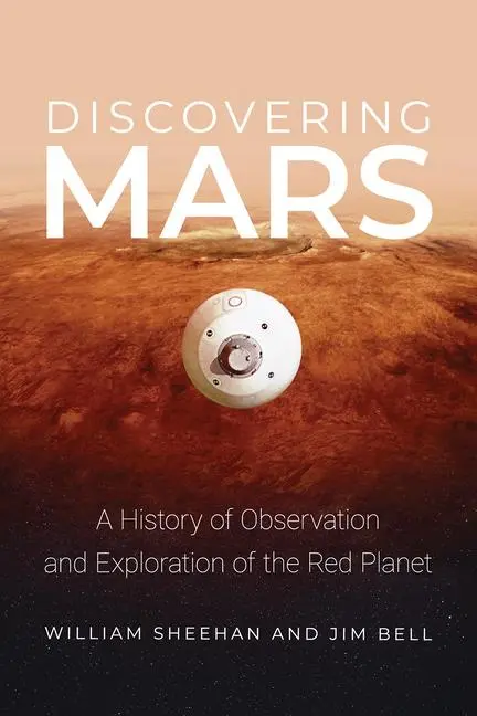 Cover: 9780816532100 | Discovering Mars | William Sheehan (u. a.) | Buch | Englisch | 2021
