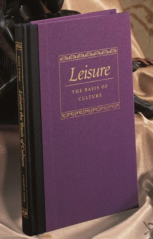 Cover: 9780865972100 | Leisure the Basis of Culture | Josef Pieper | Buch | Gebunden | 1999