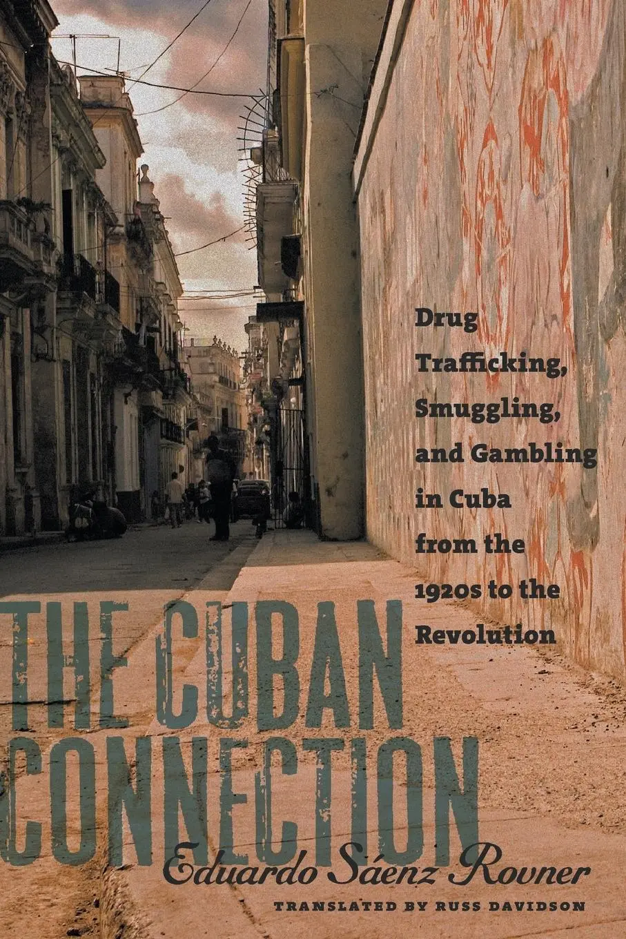 Cover: 9781469632100 | The Cuban Connection | Eduardo Sáenz Rovner | Taschenbuch | Englisch