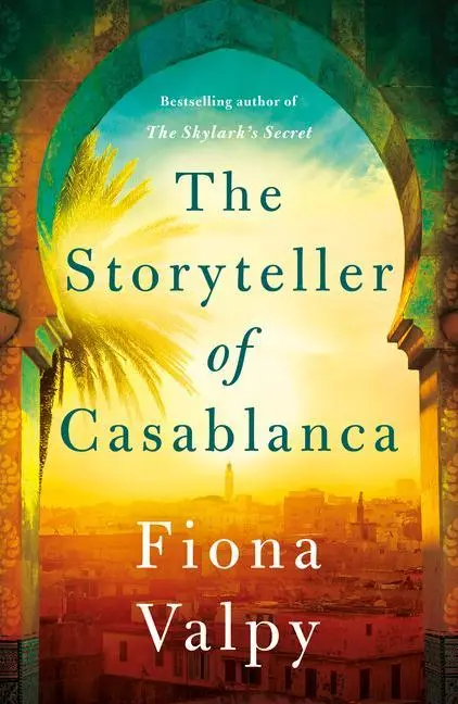 Cover: 9781542032100 | STORYTELLER OF CASABLANCA | Fiona Valpy | Taschenbuch | Englisch