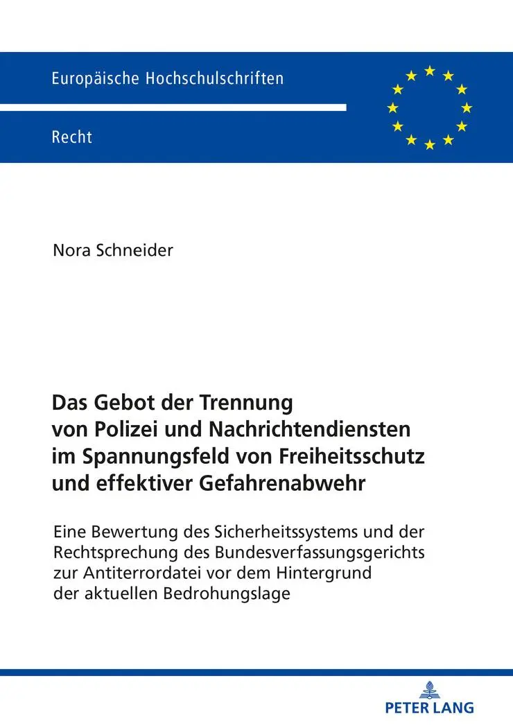 Cover: 9783631792100 | Das Gebot der Trennung von Polizei und Nachrichtendiensten im...