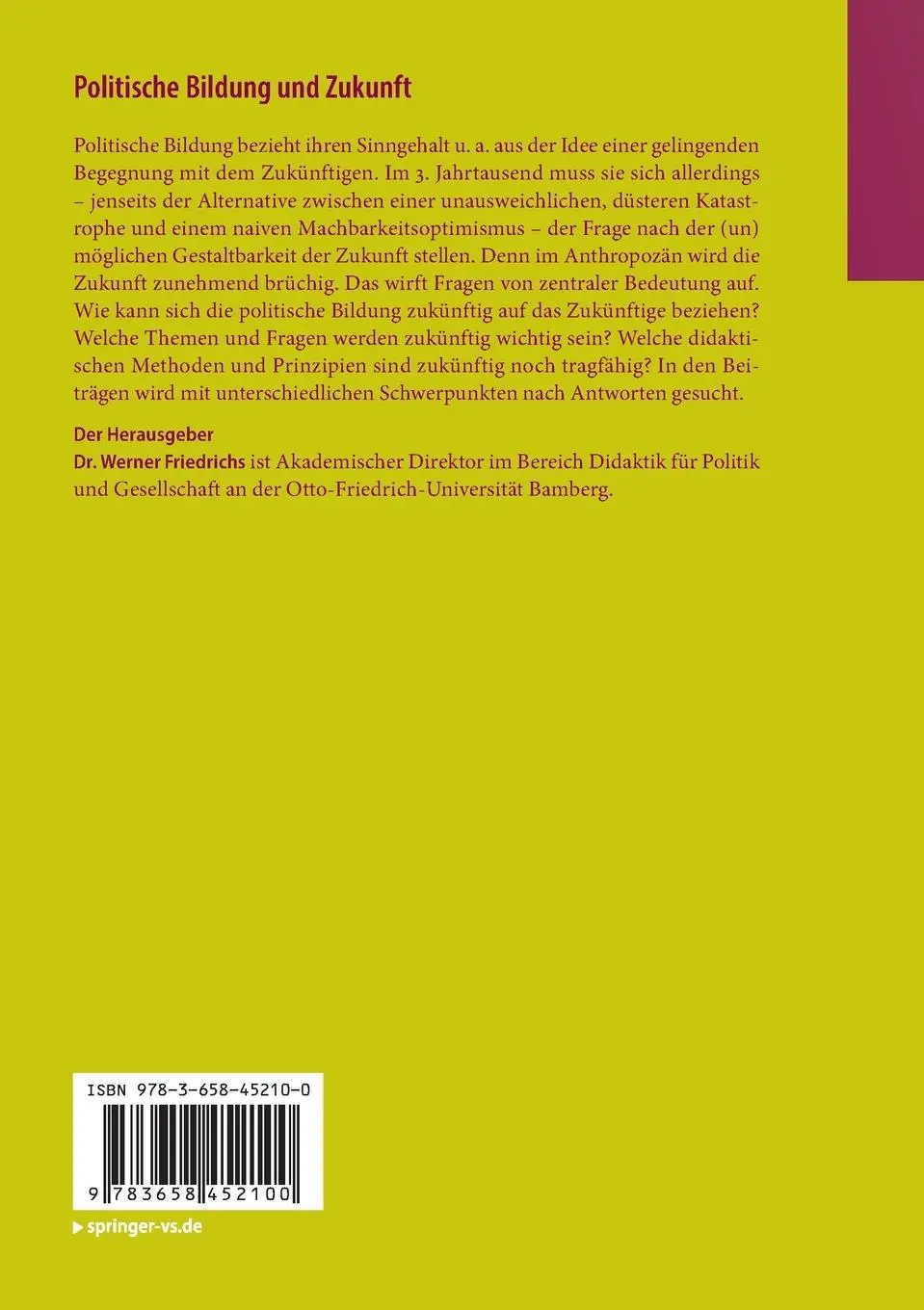 Rückseite: 9783658452100 | Politische Bildung und Zukunft | Werner Friedrichs | Taschenbuch | vi