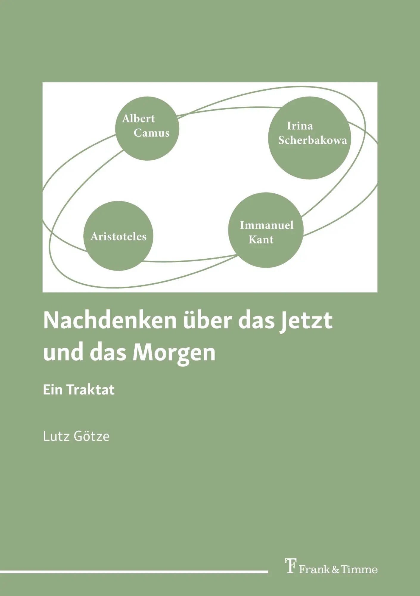 Cover: 9783732912100 | Nachdenken über das Jetzt und das Morgen | Ein Traktat | Lutz Götze