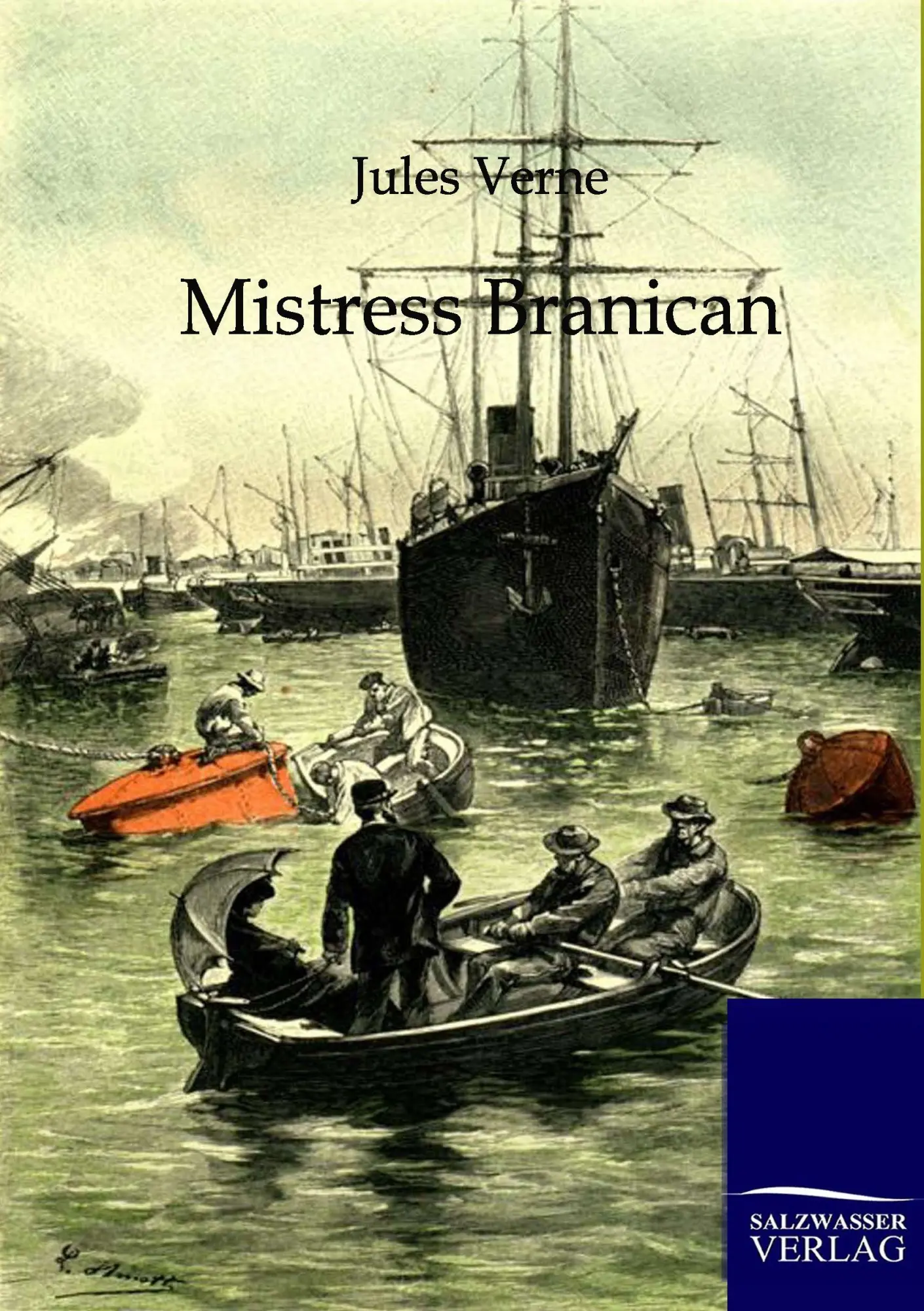Cover: 9783864442100 | Mistress Branican | Jules Verne | Taschenbuch | 356 S. | Deutsch