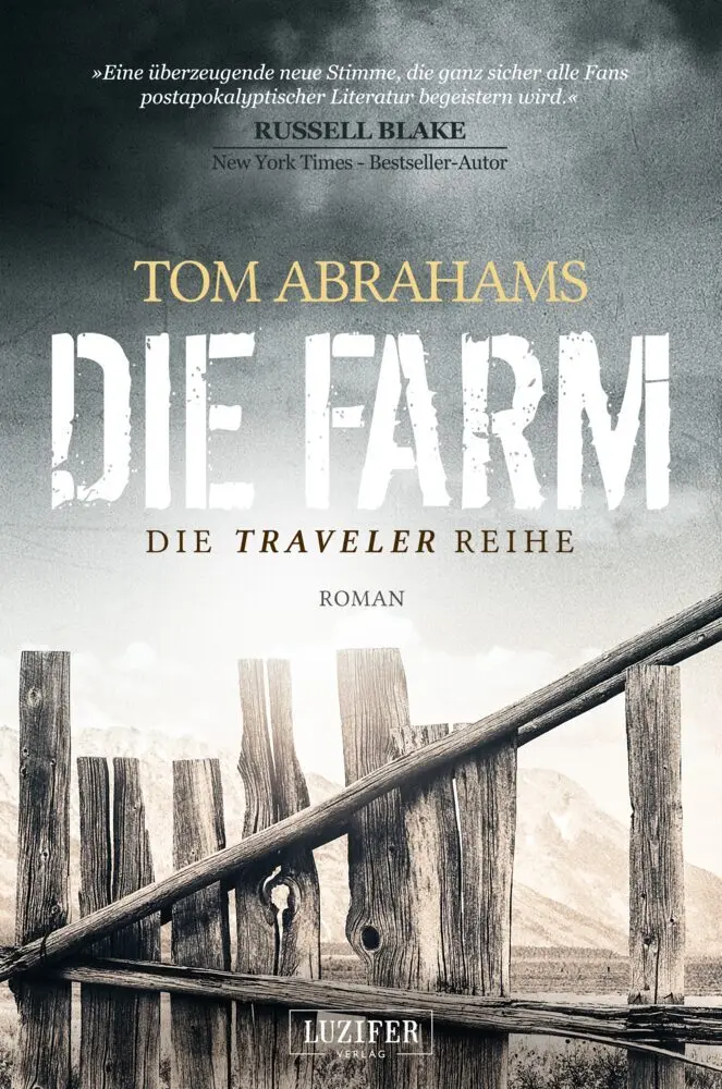 Cover: 9783958352100 | DIE FARM | Die Traveler Reihe. Roman | Tom Abrahams | Taschenbuch
