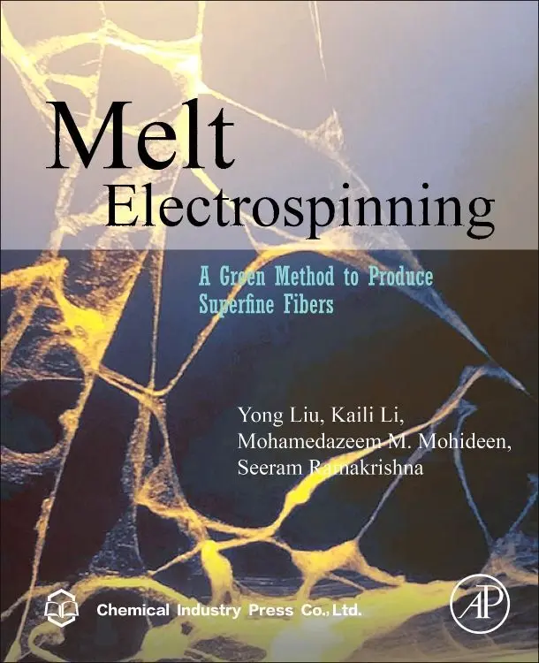 Cover: 9780128162200 | Melt Electrospinning | A Green Method to Produce Superfine Fibers