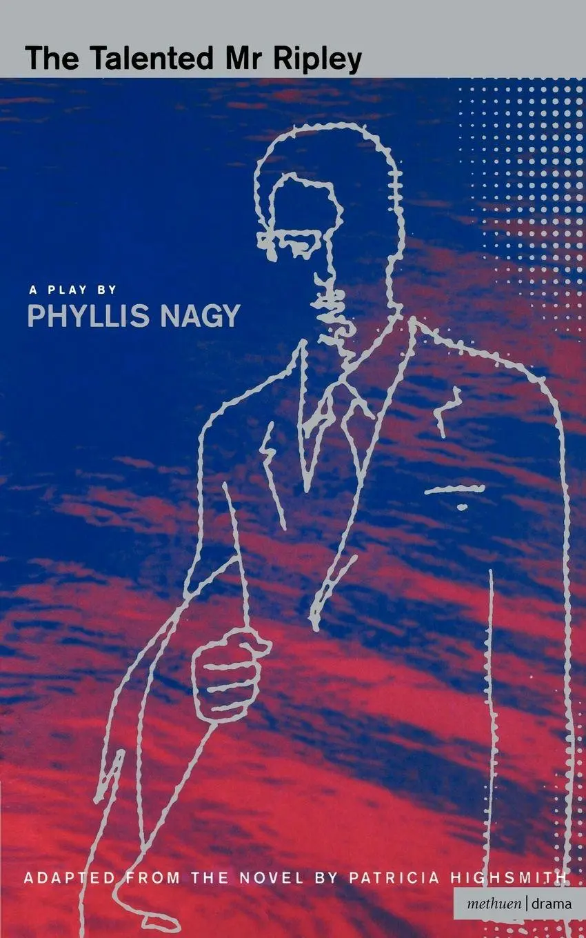 Cover: 9780413732200 | The Talented MR Ripley | Play | Phyllis Nagy (u. a.) | Taschenbuch