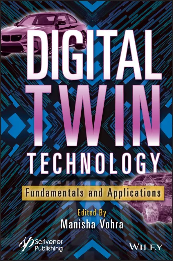 Cover: 9781119842200 | Digital Twin Technology | Fundamentals and Applications | Vohra | Buch