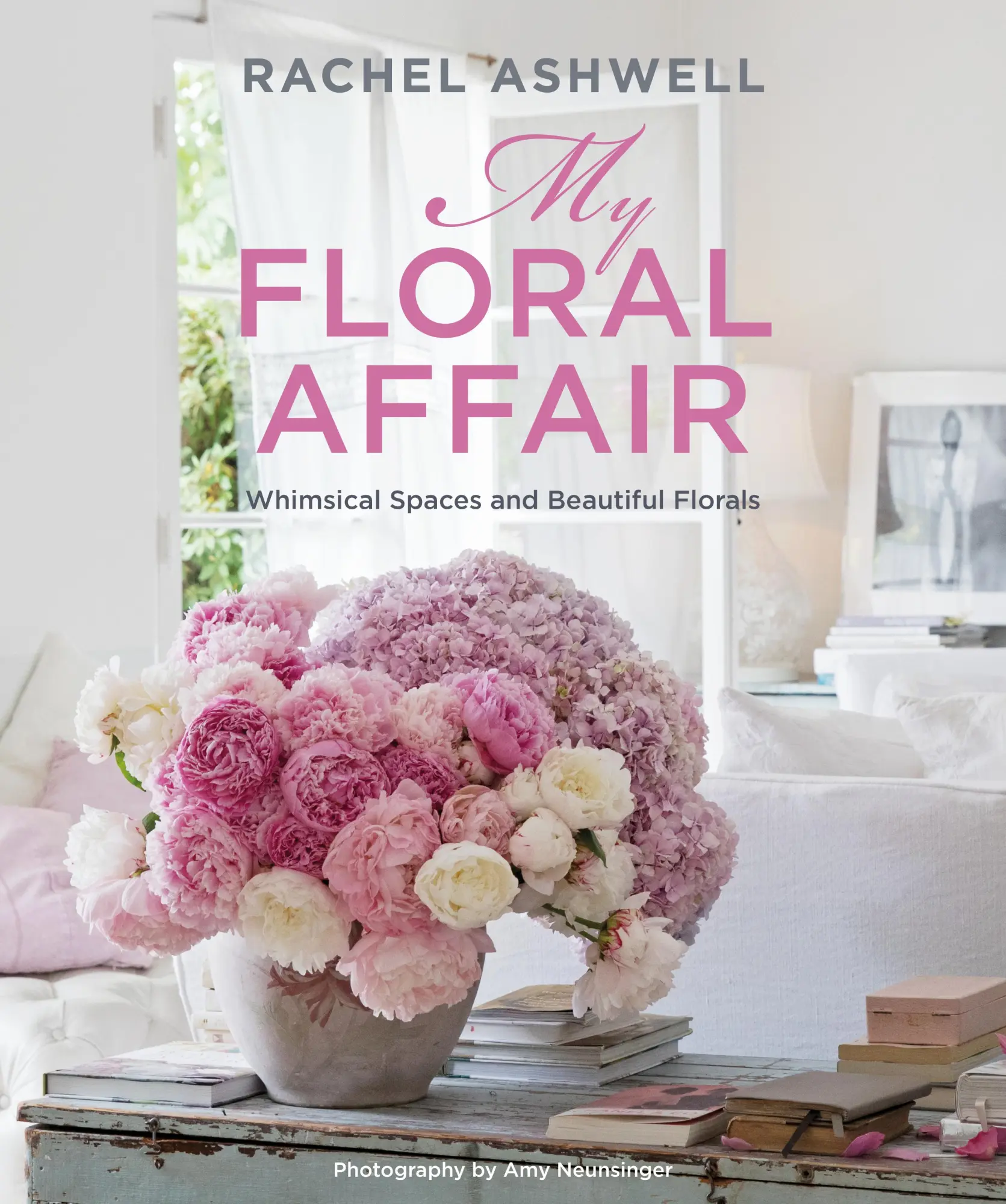 Cover: 9781800652200 | Rachel Ashwell: My Floral Affair | Rachel Ashwell | Buch | Gebunden